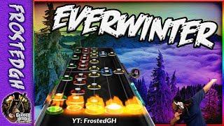 Everwinter ~ FIRST EVER 100% FC!! Clone Hero