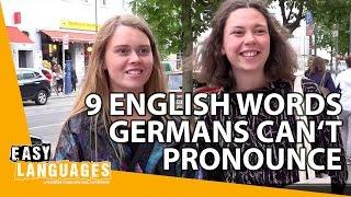 9 English words Germans can't pronounce