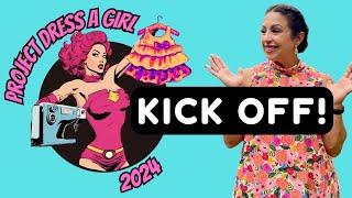 Kick Off! Project Dress a Girl 2024 | Let’s sew dresses for girls living in poverty