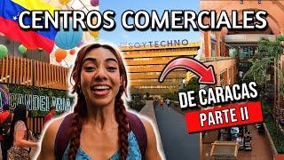 Recorriendo los CENTROS COMERCIALES DE CARACAS- 2da Parte #venezuela #caracas