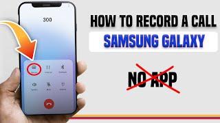 How to record call on your Samsung Galaxy Smartphone/ Enable Call Recording / Record Phone Call.