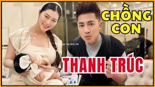 CHỒNG DIỄN VIÊN THANH TRÚC LÀ AI? Sinh con đầu lòng ở tuổi 38 - TIN GIẢI TRÍ