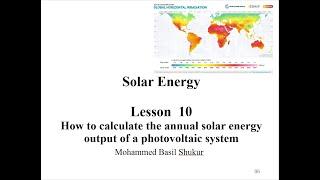 Lesson10 - How to calculate the annual solar energy output of a photovoltaic system