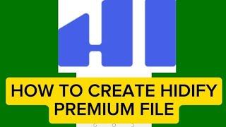 How to create Hidify VPN Configuration file || Hidify premium files