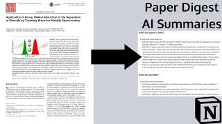 Quickly Create Research Articles Digest Using AI for FREE || Use Paper Digest to create summaries