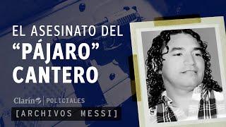 Archivos Messi | El CRIMEN del PÁJARO CANTERO, el LÍDER DE LOS MONOS: cómo lo mataron