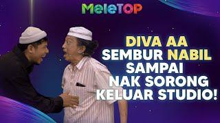 Tak beri tepukan, kan dah kena! Diva AA sembur Nabil dan semua penonton MeleTOP! | Nabil & Hawa