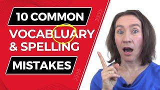 Quick Fix: 10 vocabulary & spelling MISTAKES