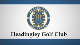 Welcome to Headingley Golf Club