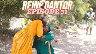 Reine Dantor epizod 31 Titit /aki /nini /twist /dejala/roi charles /Sophia