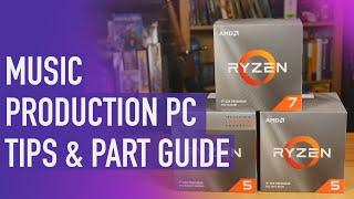 Music Production PC Build: Parts Guide & Tips | 2021