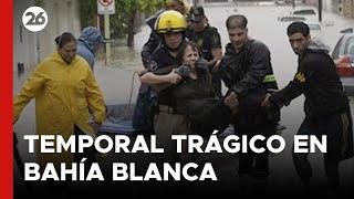 ARGENTINA | Temporal trágico en Bahía Blanca: hay al menos 10 muertos