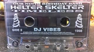 DJ Vibes & MC Livelee @ Helter Skelter "Timeless" 1998