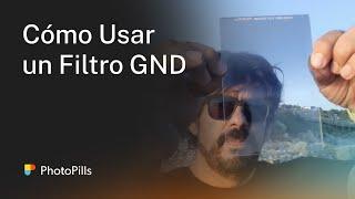 Cómo usar un Filtro GND (Filtro Degradado de Densidad Neutra) | Tutorial Paso a Paso