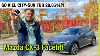 2021 Mazda CX-3 Facelift (121 PS) im Test!  So viel City-SUV für 20.851€?!  Fahrbericht | Review