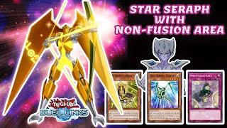 STAR SERAPH WITH NON-FUSION AREA DECK DUEL LINKS RANKED DUEL & DECKLIST [YU-GI-OH! DUEL LINKS]