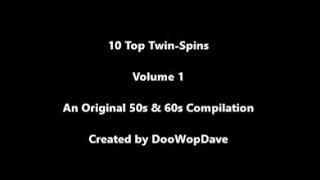 10 Top Twin-Spins Volume 1 (Original 50s & 60s Compilation)