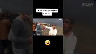 "Ik Wil Eventjes Lekker Dansen" 