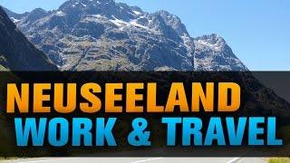 Neuseeland Work and Travel: Hilfreiche Tipps und Erfahrungen