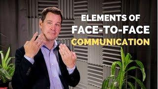 Face-to-Face Communication