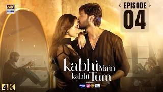Kabhi Main Kabhi Tum Episode 4 | Fahad Mustafa | Hania Aamir | 15 July 2024 | ARY Digital