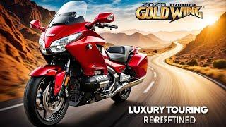 2025 Honda Gold Wing DCT – Luxury and Power Redefined