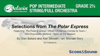 Selections from The Polar Express, arr. Michael Story – Score & Sound