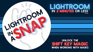SIMPLE Lightroom Masking TRICKS: Lightroom in a Snap #11
