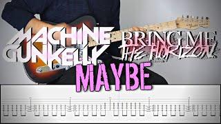 MACHINE GUN KELLY ft. BRING ME THE HORIZON -  MAYBE | Guitar Cover Tutorial (FREE TAB)