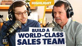 How to Have a World-Class Sales Team