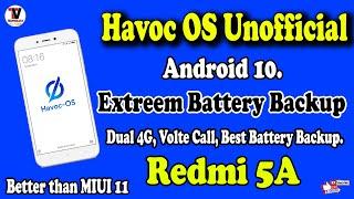 Havoc OS for Redmi 5A Advance Features | Best Custom Rom | Extreem Battery Backup Custom ROM |