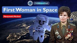 First Woman In Space | Valentina Tereshkova | Space History | #india4ias #upsc #kpsc #upscbanglore