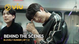[BEHIND THE SCENES] EP 1-2 | Lovely Runner | Byeon Woo Seok, Kim Hye Yoon | Viu (ENG SUB)