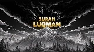 SURAH LUQMAN -SHEIKH YASSER AL DOSSARY