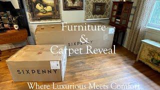 UNBOXING MY SIX PENNY FURNITURE ~ THE COMFORTS OF FINE FURNITURE