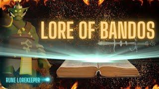 The Lore of Bandos