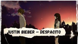 Justin Bieber – Despacito | 2022