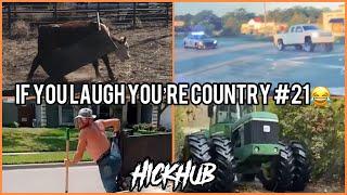 IF YOU LAUGH YOU’RE COUNTRY #21