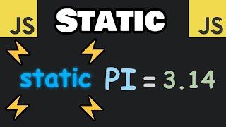 Learn JavaScript STATIC keyword in 8 minutes! 