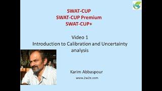 SWAT-CUP Tutorial (1): Introduction to Model Calibration