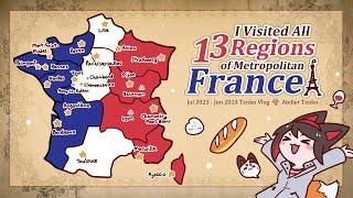 France Regions - I Visited All 13 Regions of Metropolitan France