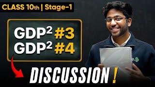 Class 10th GDP² - 3 & 4 Discussion  | Shobhit Nirwan