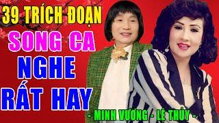 Tân Cổ Xưa -Tân Cổ Trước 1975 #ĐặcBiệtNghệSỹNổiTiếng #MINH VƯƠNG, LỆ THỦY #39TRÍCH ĐOẠN NGHE RẤT HAY