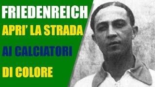 Arthur Friedenreich: la prima superstar brasiliana