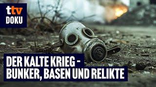 Der Kalte Krieg – Bunker, Basen und Relikte (ganze DOKU auf Deutsch, Militärgeschichte, RELIKTE)