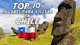 Top 10 Lugares Para Visitar en Chile - En Pocas Palabras