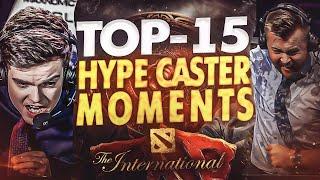 TOP-15 Hype Caster Moments of TI10 The International 10 - Dota 2