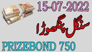 Prizebond 750 Lahore Single Forecast (Panghora) 15 July 2022