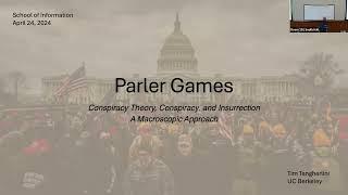 Parler Games: Folklore, Social Media, and Insurrection — Timothy Tangherlini (April 24, 2024)