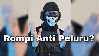 Rompi Anti Peluru?